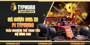 Cá cược đua xe F1 Typhu88 – Trải nghiệm thể thao tốc độ đỉnh cao