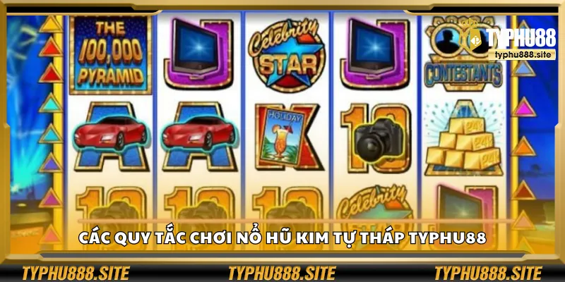 Luật chơi Nổ Hũ Kim Tự Tháp Typhu88 chi tiết cho người mới