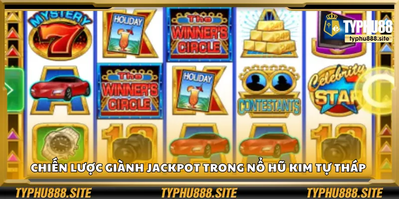 Chiến thuật săn jackpot trong Nổ Hũ Kim Tự Tháp Typhu88